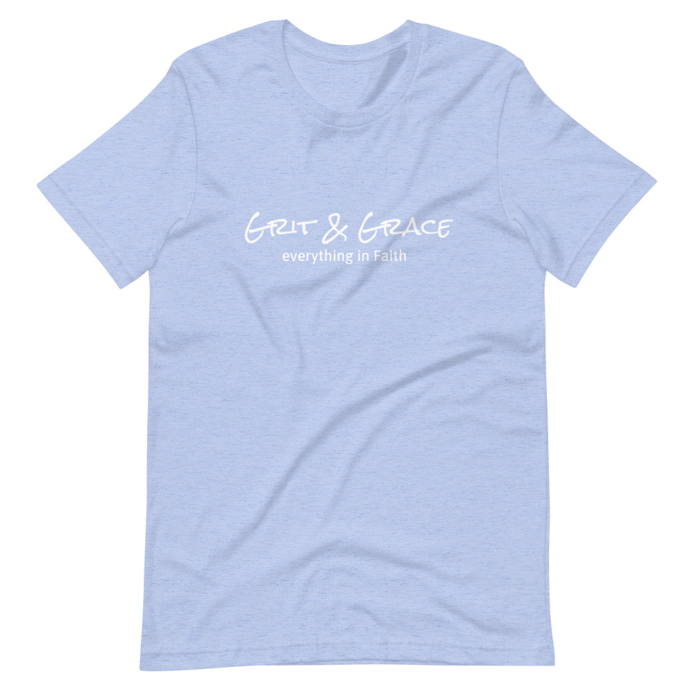 "Grit & Grace | Everything in Faith" T-shirt - Image 6